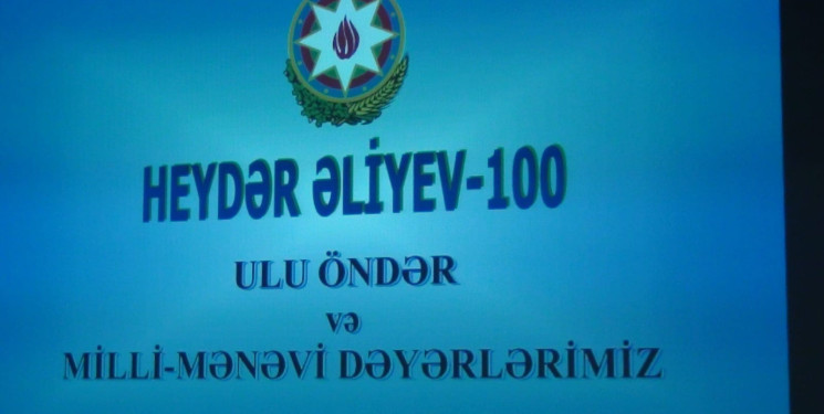 “HEYDƏR ƏLİYEV-100 Ulu Öndər və Milli-Mənəvi Dəyərlərimiz” mövzusunda konfrans keçirilib.